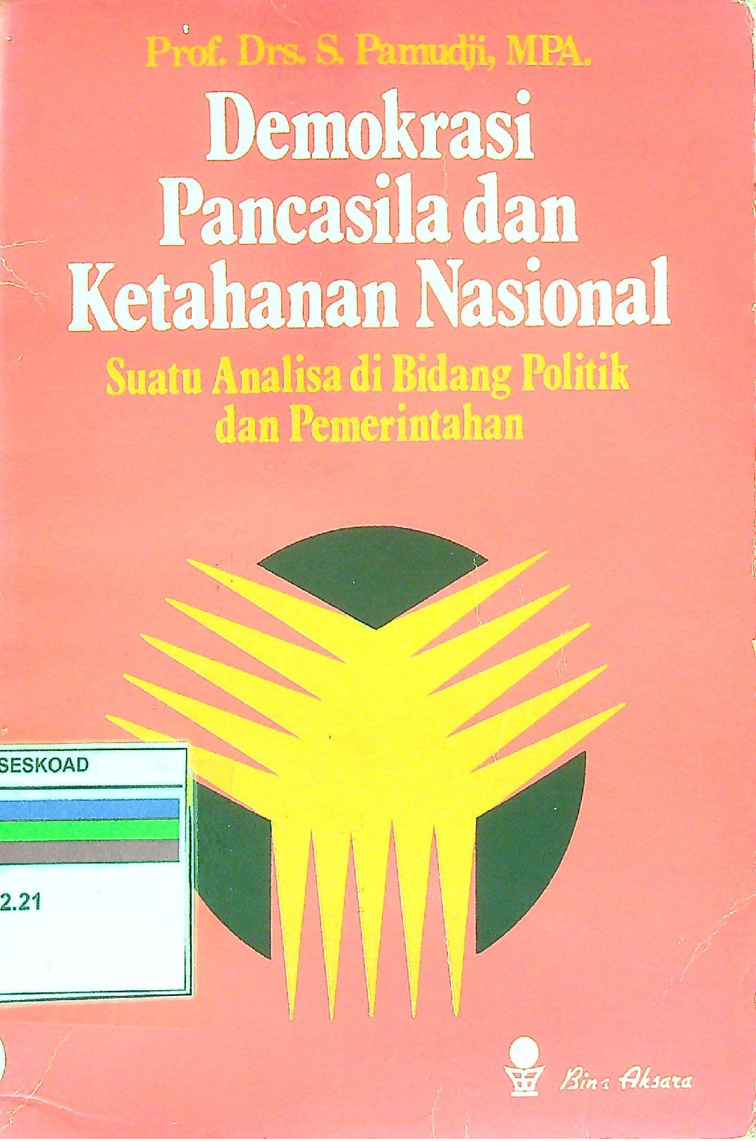 Demokrasi Pancasila Dan Ketahanan Nasional